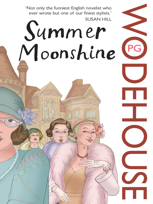 Title details for Summer Moonshine by P.G. Wodehouse - Available